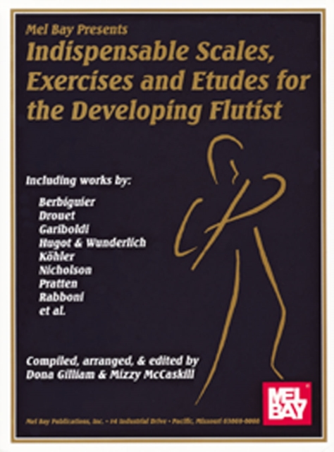 Indispensable Scales, Exercises & Etudes for the Developing Flutist, PDF eBook