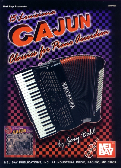 15 Louisiana Cajun Classics for Piano Accordion, PDF eBook