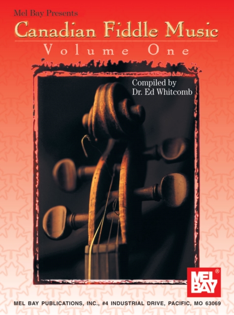 Canadian Fiddle Music Volume 1, PDF eBook