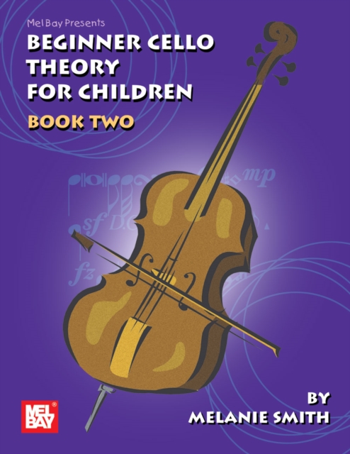 Beginner Cello Theory for Children, Book Two, PDF eBook