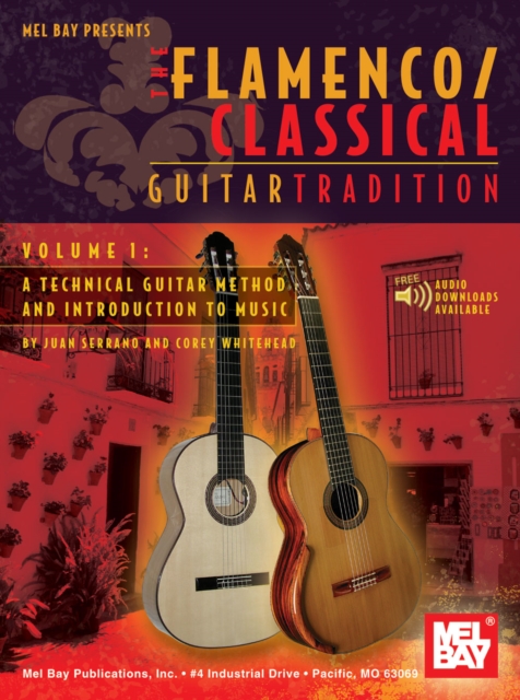 Flamenco Classical Guitar Tradition, Volume 1, PDF eBook