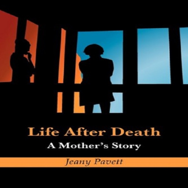 Life After Death : A Mother's Story, EPUB eBook