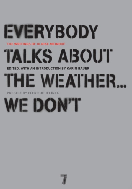 Everybody Talks About the Weather . . . We Don't, EPUB eBook