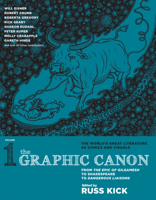Graphic Canon, The - Vol. 1 : From Gilgamesh to Dangerous Liasons, Paperback / softback Book