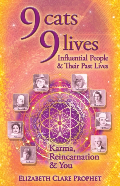 9 Cats 9 Lives : Influential People & Their Past Lives Karma, Reincarnation & You, Paperback / softback Book