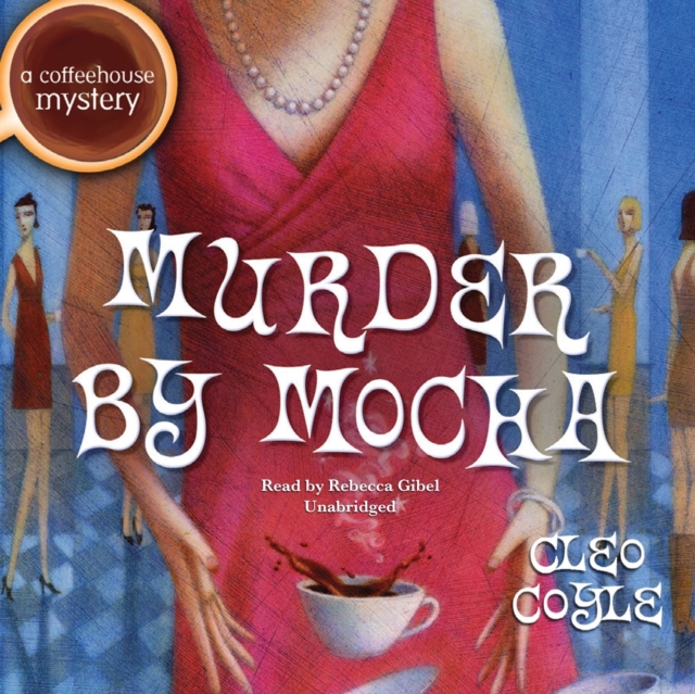 Murder by Mocha, eAudiobook MP3 eaudioBook