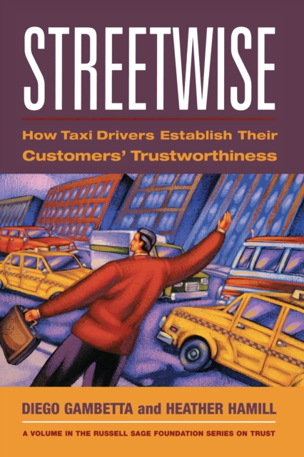 Streetwise : How Taxi Drivers Establish Customer's Trustworthiness, PDF eBook