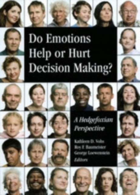 Do Emotions Help or Hurt Decisionmaking? : A Hedgefoxian Perspective, PDF eBook