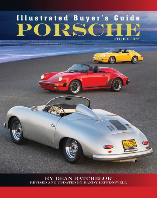 Illustrated Buyer's Guide Porsche : 5th edition, EPUB eBook