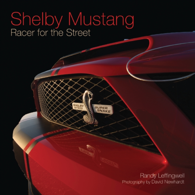 Shelby Mustang : Racer for the Street, EPUB eBook