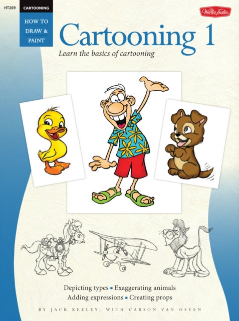 Cartooning: Cartooning 1 : Learn the basics of cartooning, EPUB eBook