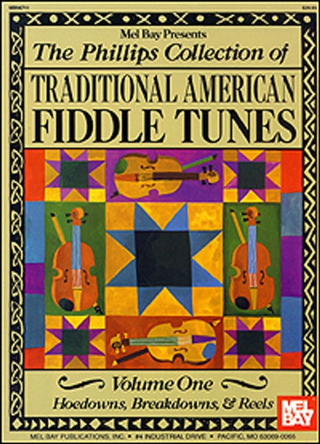 The Phillips Collection of Traditional American Fiddle Tunes Vol 1, PDF eBook