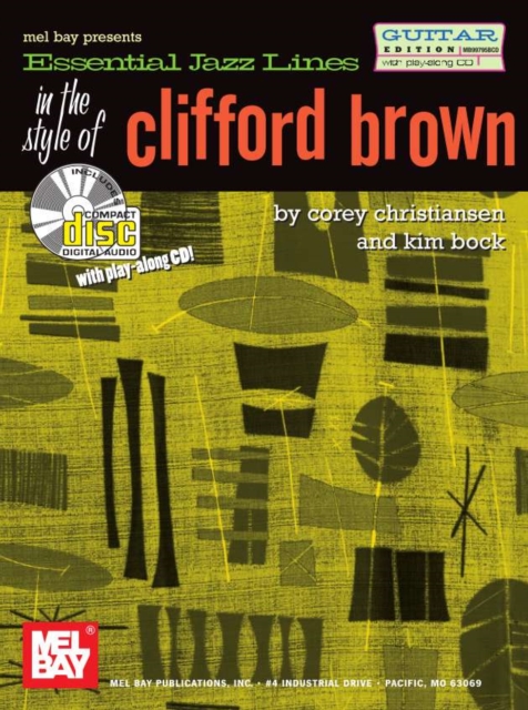 Essential Jazz Lines : In the Style of Clifford Brown - Guitar Edt., PDF eBook