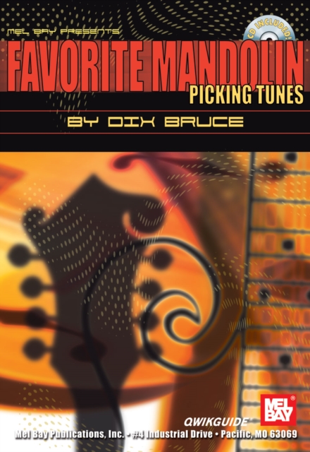 Favorite Mandolin Pickin' Tunes QWIKGUIDE, PDF eBook