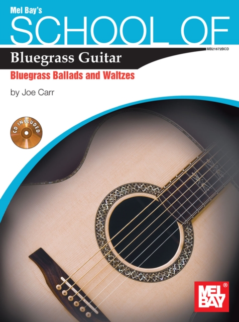 School of Bluegrass Guitar Ballads/Waltzes, PDF eBook