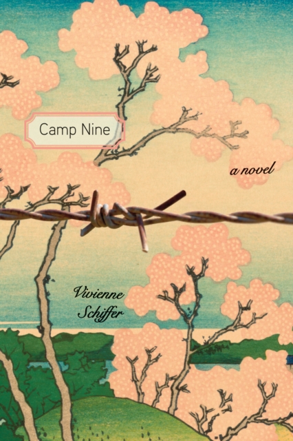 Camp Nine : A Novel, EPUB eBook