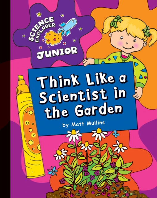 Think Like a Scientist in the Garden, PDF eBook