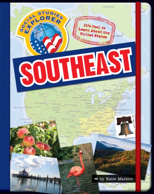 It's Cool to Learn About the United States: Southeast, PDF eBook