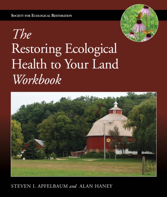 The Restoring Ecological Health to Your Land Workbook, EPUB eBook
