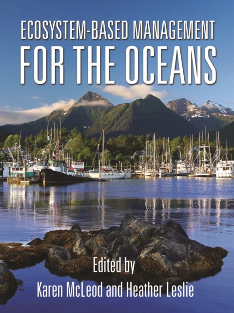 Ecosystem-Based Management for the Oceans, EPUB eBook