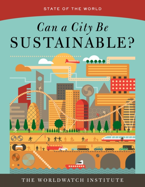 Can a City Be Sustainable? (State of the World), EPUB eBook