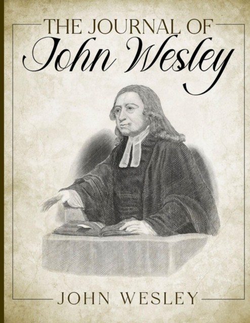 The Journal of John Wesley, EPUB eBook