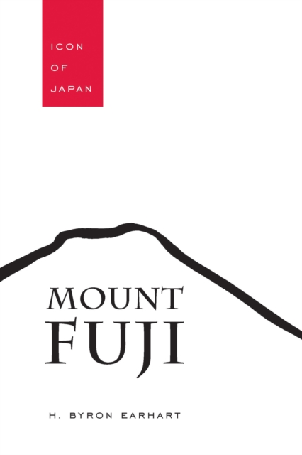 Mount Fuji : Icon of Japan, EPUB eBook