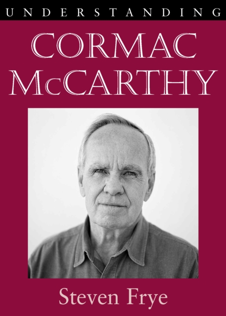 Understanding Cormac McCarthy, EPUB eBook