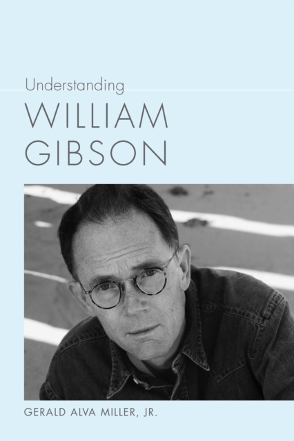 Understanding William Gibson, EPUB eBook