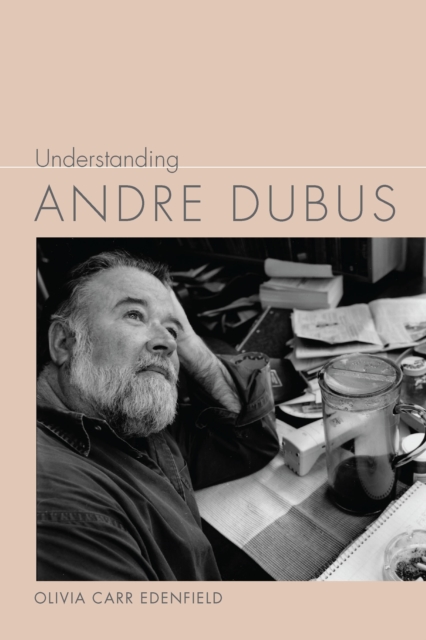 Understanding Andre Dubus, EPUB eBook