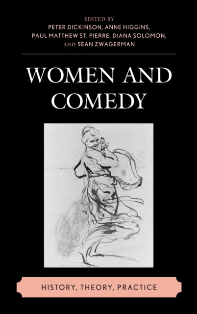 Women and Comedy : History, Theory, Practice, EPUB eBook