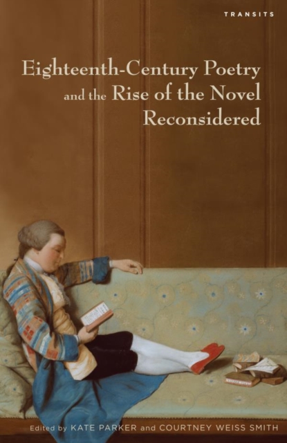 Eighteenth-Century Poetry and the Rise of the Novel Reconsidered, EPUB eBook