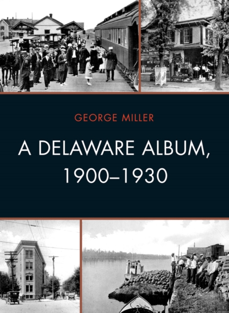 A Delaware Album, 1900-1930, EPUB eBook