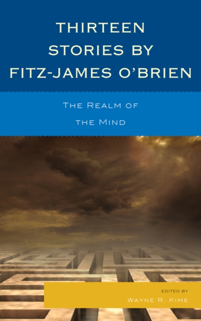 Thirteen Stories by Fitz-James O'Brien : The Realm of the Mind, EPUB eBook