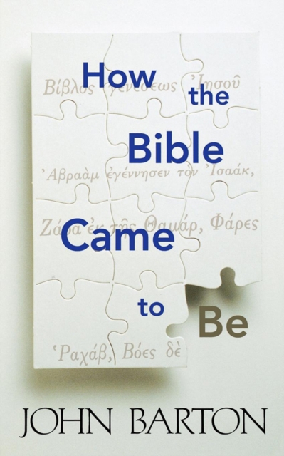 How the Bible Came to Be, EPUB eBook