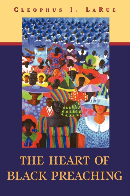 The Heart of Black Preaching, EPUB eBook