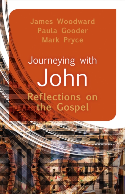 Journeying with John : Reflections on the Gospel, EPUB eBook