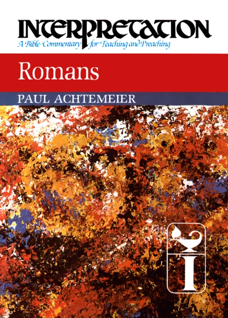 Romans : Interpretation: A Bible Commentary for Teaching and Preaching, EPUB eBook