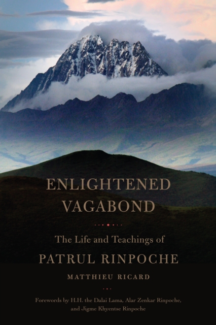 Enlightened Vagabond : The Life and Teachings of Patrul Rinpoche, Paperback / softback Book