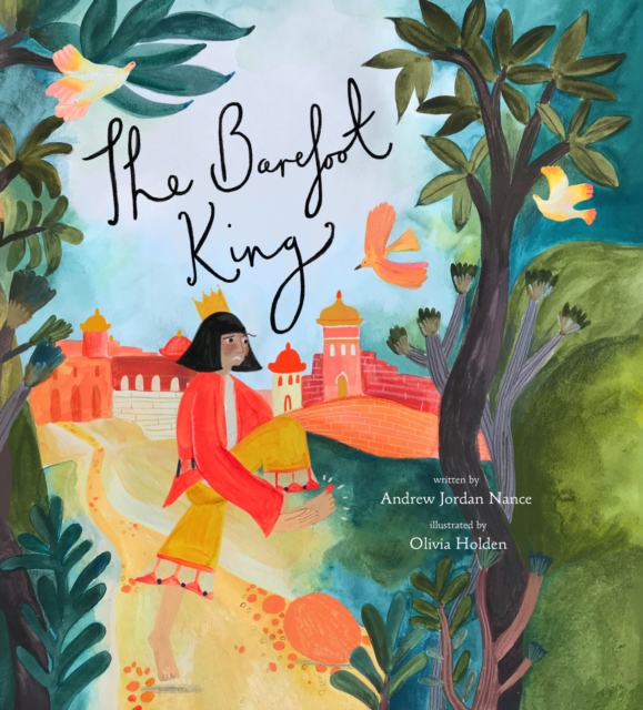 The Barefoot King : A Story about Feeling Frustrated, Hardback Book