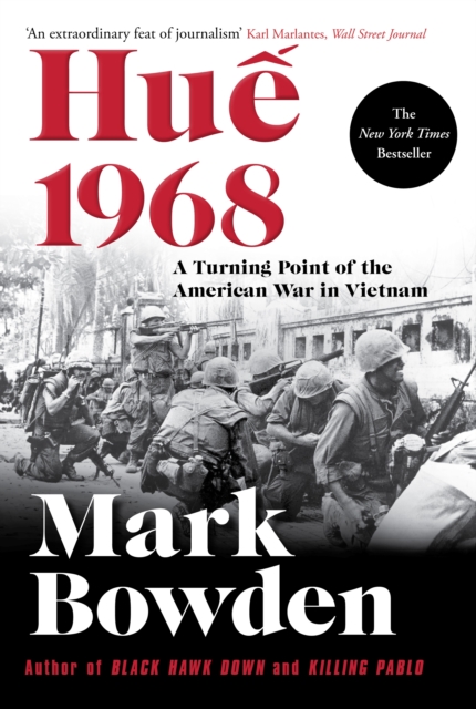 Hue 1968 : A Turning Point of the American War in Vietnam, Paperback / softback Book