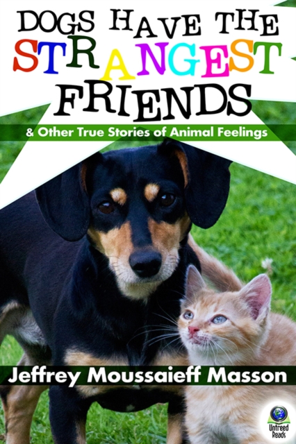 Dogs Have the Strangest Friends, EPUB eBook