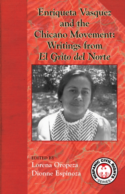 Enriqueta Vasquez and the Chicano Movement, EPUB eBook