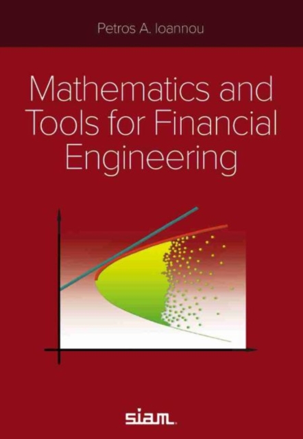 Mathematics and Tools for Financial Engineering, Paperback / softback Book