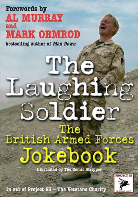 The Laughing Soldier : The British Armed Forces Jokebook, EPUB eBook