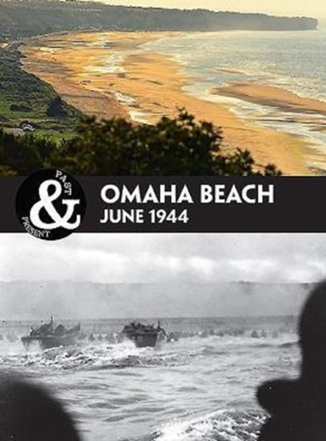 Omaha Beach : Normandy 1944, Paperback / softback Book