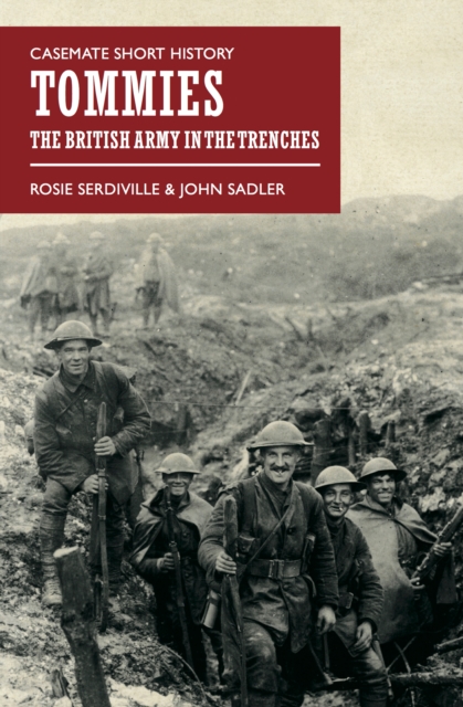 Tommies : The British Army in the Trenches, EPUB eBook