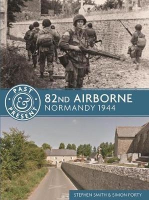 82nd Airborne : Normandy 1944, Paperback / softback Book