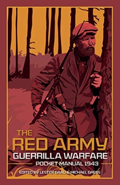 The Red Army Guerrilla Warfare Pocket Manual, Hardback Book