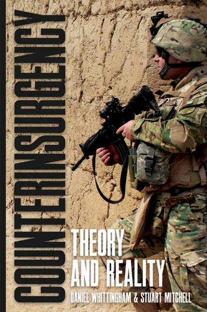 Counterinsurgency : Theory and Reality, EPUB eBook